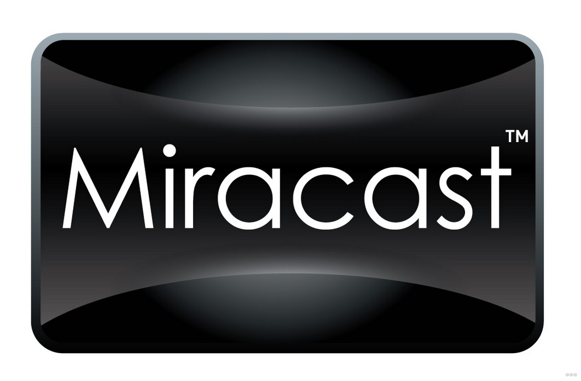 Miracast: что это за технология на телевизоре и смартфоне?